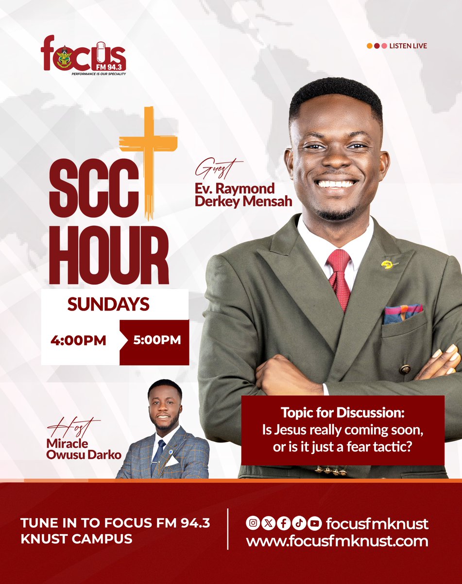knustfocusfm's tweet photo. Is the return of Jesus a divine truth or just a church fear tactic? Letโs talk this Sunday on SCC Hour
#SCCHour #FocusFM #NSMQ2025 #Rosey #LoVeMeAgain https://t.co/6BTNvwcH04
