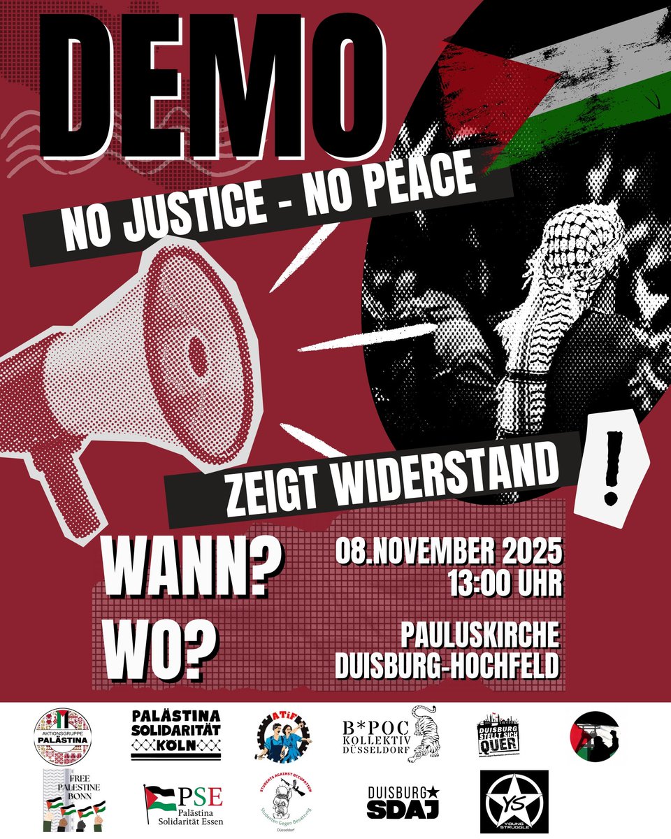 +++ DEMONSTRATION +++

Kommt am 8. November zur Demonstration in Duisburg! Für Gerechtigkeit und ein freies Palästina!