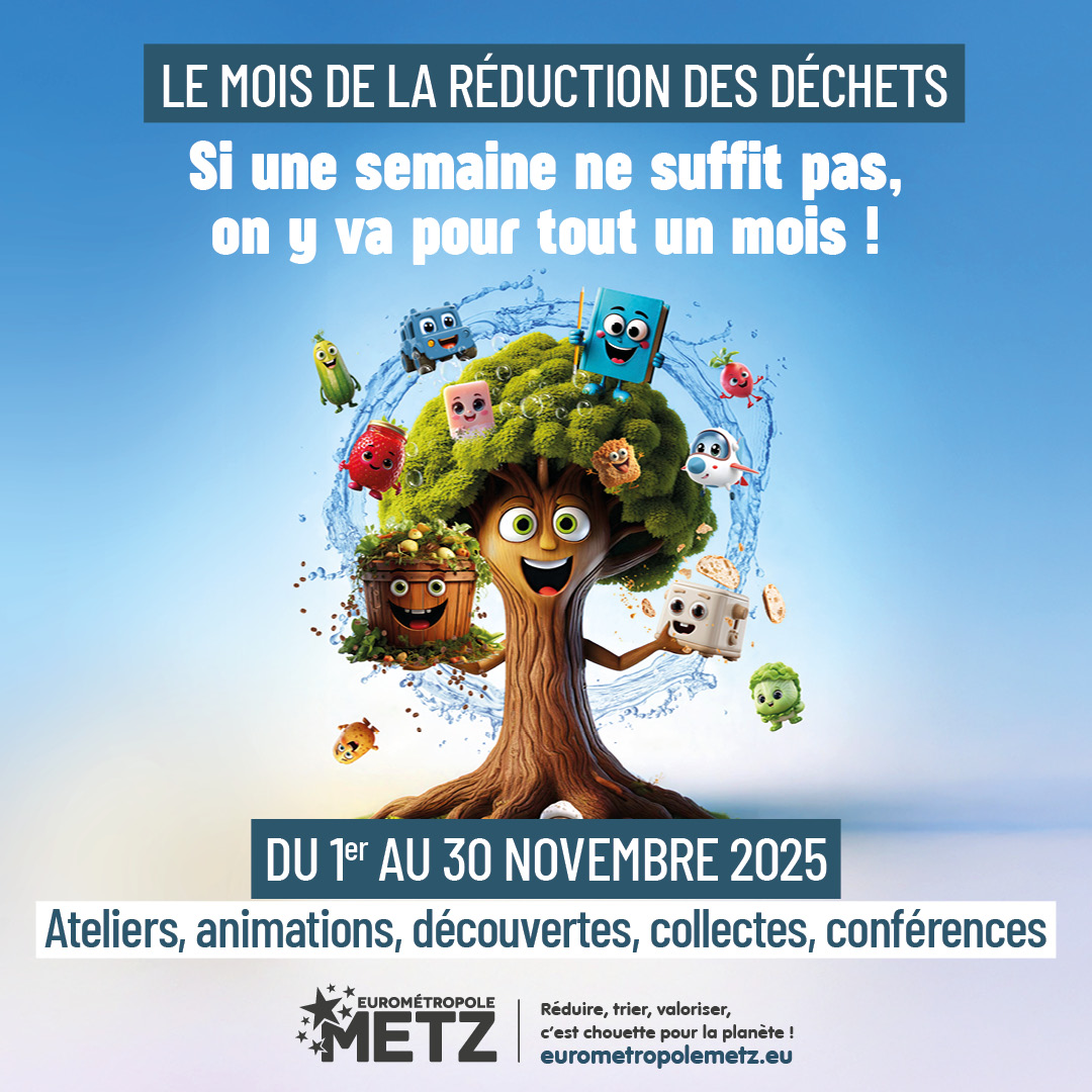 𝗡𝗼𝘃𝗲𝗺𝗯𝗿𝗲, 𝗰’𝗲𝘀𝘁 𝗹𝗲 𝗺𝗼𝗶𝘀 𝗱𝗲 𝗹𝗮 𝗿𝗲́𝗱𝘂𝗰𝘁𝗶𝗼𝗻 𝗱𝗲𝘀 𝗱𝗲́𝗰𝗵𝗲𝘁𝘀 !
L'Eurométropole de Metz et ses partenaires organisent une multitude d'ateliers accessibles à tous afin de découvrir astuces et bonnes pratiques ♻️

Bricolage, puériculture, recettes