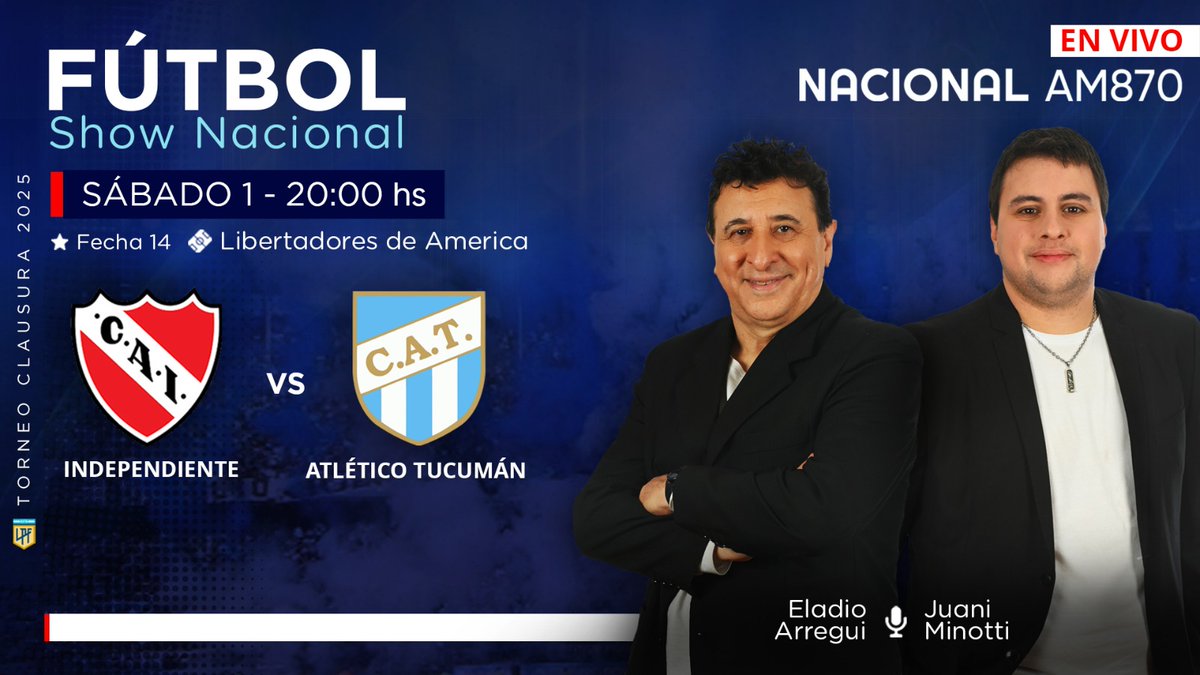 #FútbolShowNacional | ¡Partidazo en Avellaneda y lo vas a vivir por <a href="/NacionalAM870/">Radio Nacional AM 870</a> !⚽ 

Desde las 19:30 hs, transmitimos #Independiente vs #AtléticoTucumán en #AM870 📻

Relata <a href="/EladioArregui/">Eladio Arregui</a> comenta <a href="/JIMinotti/">Juan Ignacio Minotti</a>
Vestuarios <a href="/NazaScatto/">Scatto ⭐️⭐️⭐️</a> y <a href="/ahpagano/">Ari Pagano</a>
        
 📻AM870
#TuRadio