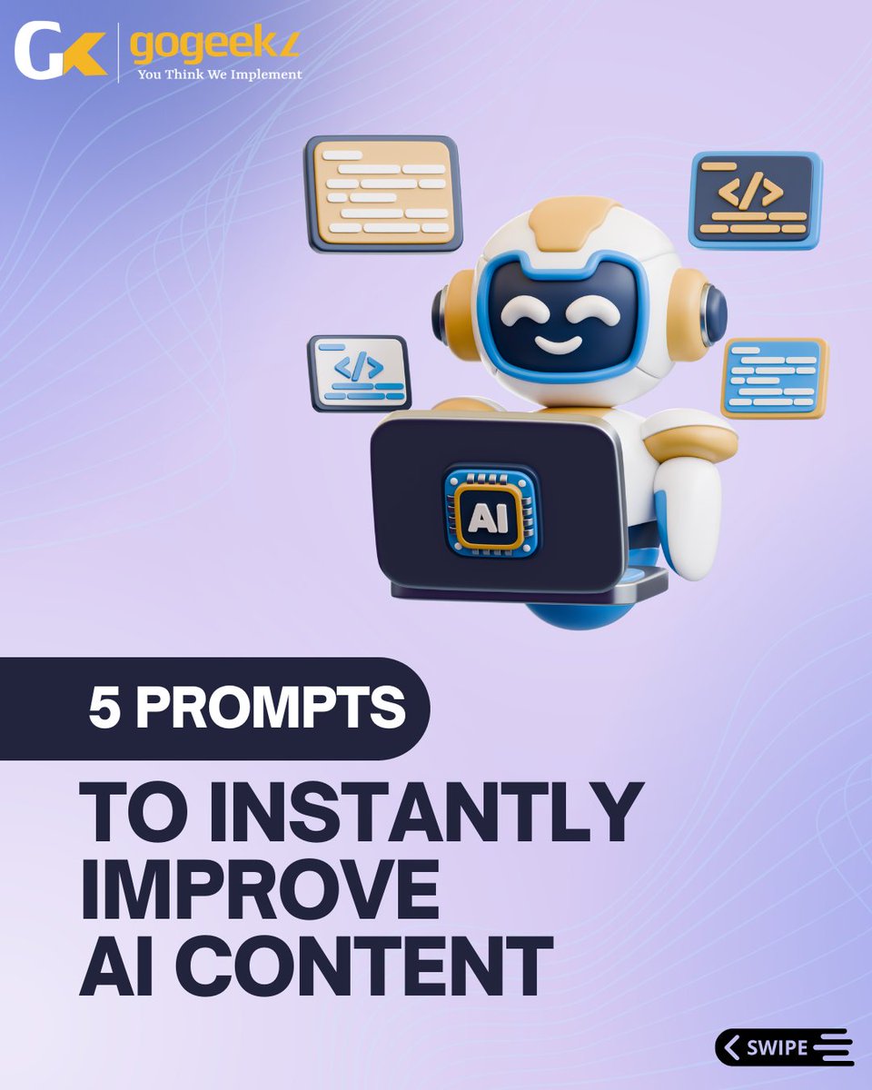 GoGeekz's tweet image. 🚀 Want to make your AI-generated content sound more human, engaging, and powerful?
Here are 5 game-changing prompts that will instantly level up your AI writing! 💡
#GoGeekz #aiprompt #aicontentcreation #aimarketing #chatgptprompt #contentmarketingtip #digitalmarketingtools