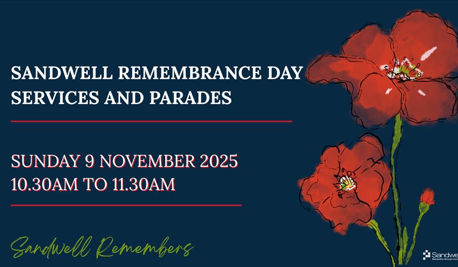 Sandwell residents are invited on Sun 9 Nov 2025, to mark Remembrance Sunday.
Great Barr: St Margaret’s Church
Oldbury: Civic Square 
Rowley: Powke Lane Cemetery
Smethwick Council House
Tipton Victoria Park
Wednesbury Memorial Gardens
West Bromwich: Dartmouth Park
