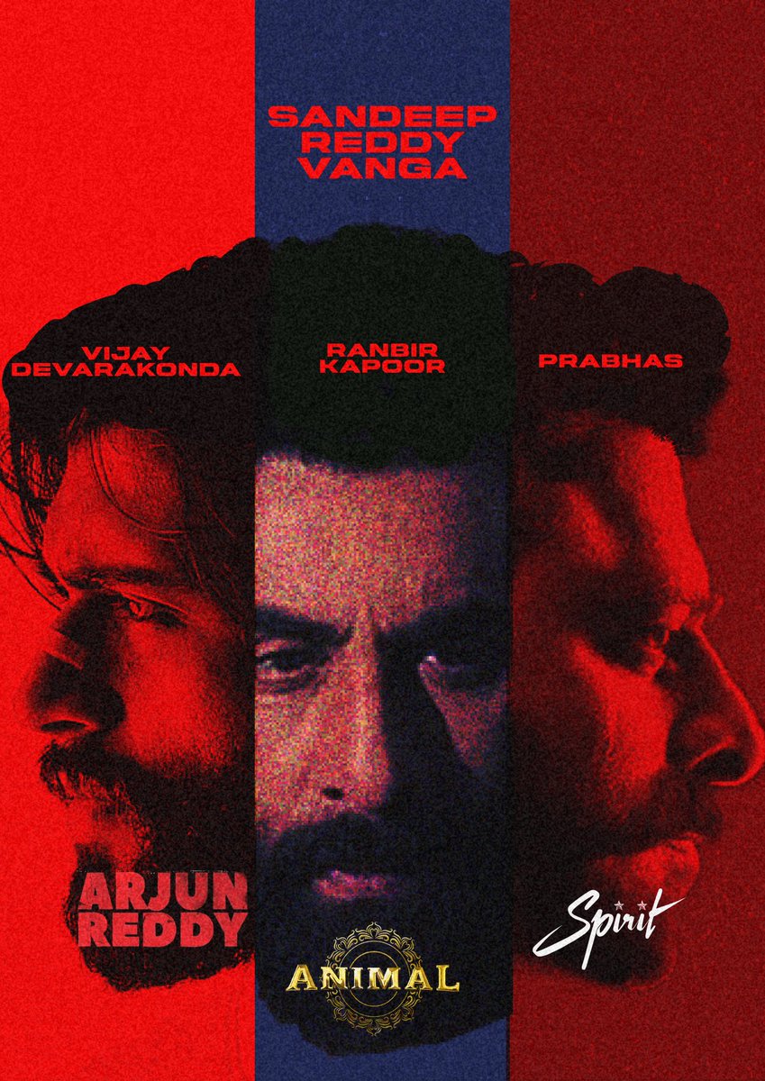 veek_94's tweet photo. Arjun Reddy (2017) | Animal (2023) | Spirit (2026)
@imvangasandeep https://t.co/184uy4ErtX