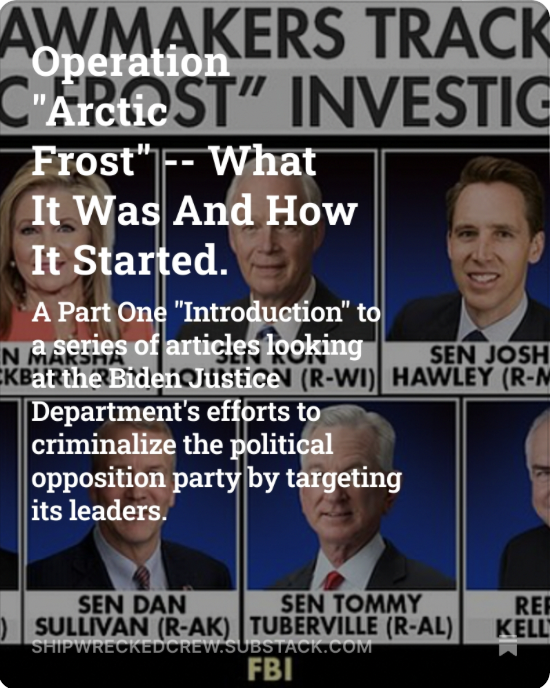 Part One of I don't know how many.  Origin of Arctic Frost, and why WFO and FBI leadership in that office were ill-suited to be responsible for anything like this -- an unbiased FBI Director would have known that.  

Paywalled but free trials available.

open.substack.com/pub/shipwrecke…