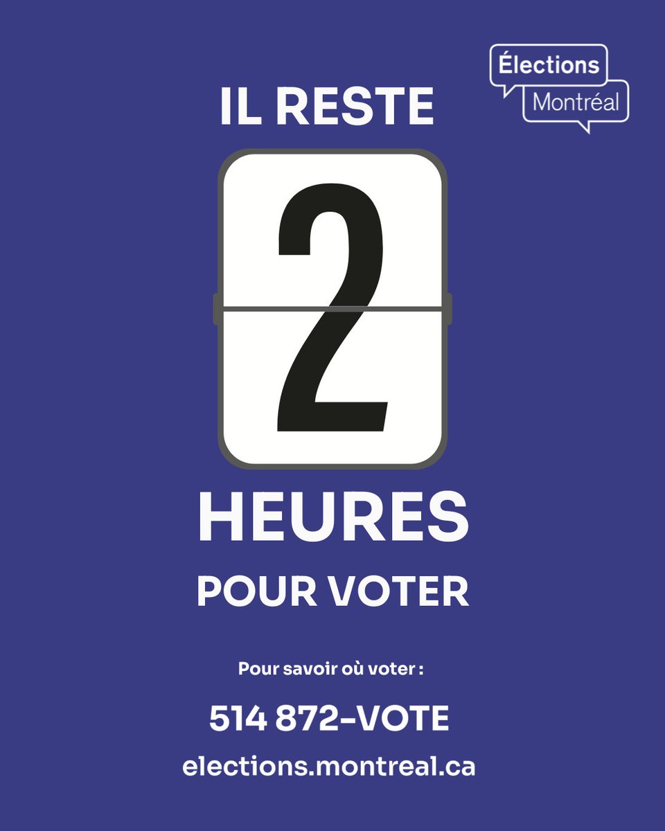 elections_MTL's tweet photo. Il n'est pas trop tard ! Il reste deux heures pour aller voter ! https://t.co/QIx1mVErHf