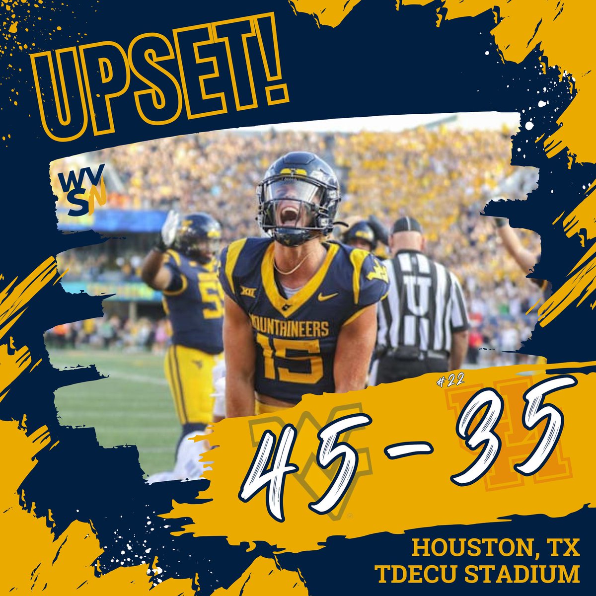 DOWN GOES NO. 22 HOUSTON!