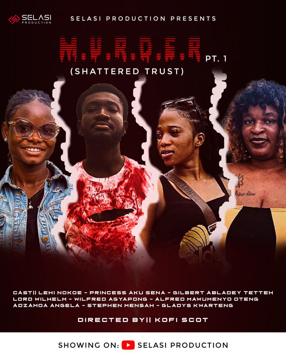 SelasiMultimed1's tweet photo. 🚨 PREMIERE ALERT 🚨

M.U.R.D.E.R (Shattered Trust) - Part One is  LIVE on YouTube

When trust breaks, secrets spill… and the truth gets dangerous.

🎥 Watch the full movie now on YouTube 👇

https://t.co/PJ639fIsUs

#MURDERShatteredTrust #SelasiProduction #TheListenerHasHeard https://t.co/hKZfMKGu2W
