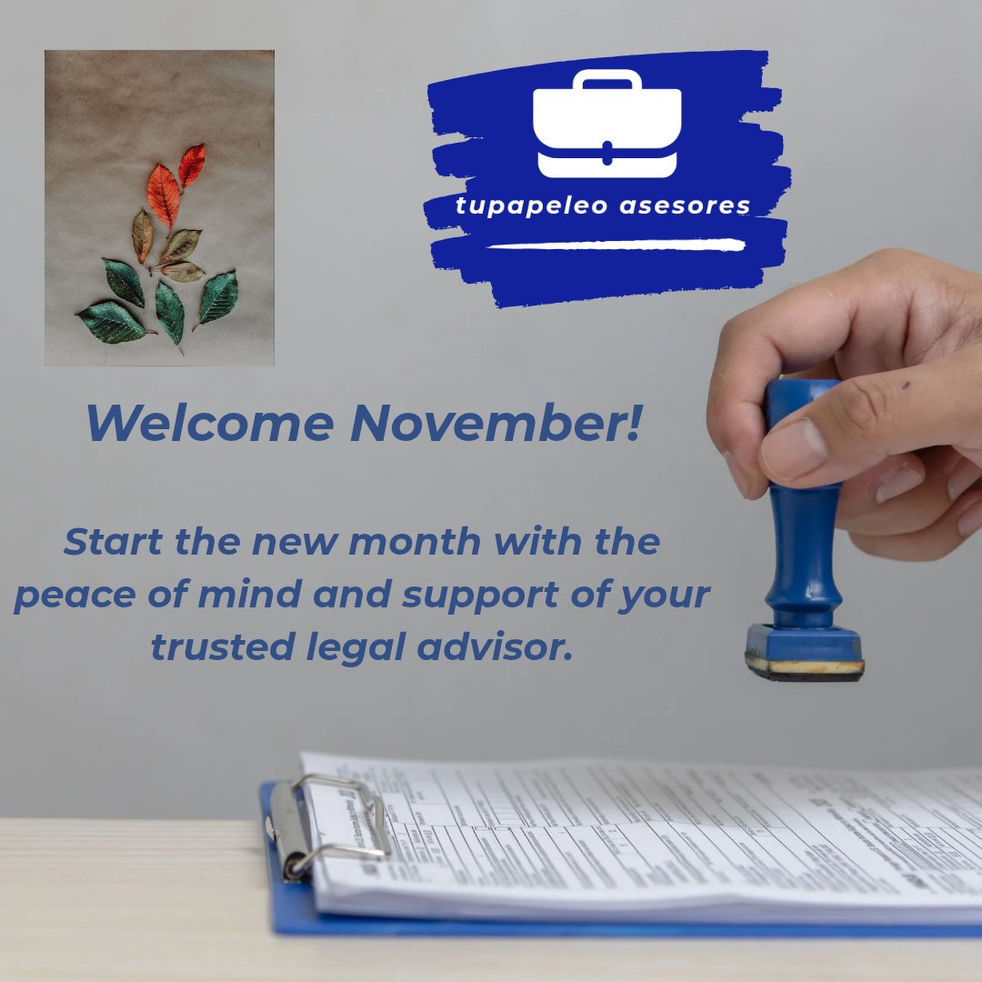 🗓 Comienza el nuevo mes con la tranquilidad y el acompañamiento de tu asesoría legal de confianza. ✍️💼⚖️
🍃 ¡Bienvenido, noviembre! 
______________________

🗓 Start the new month with the peace of mind and the support of your trusted legal advisor. ✍️💼⚖️
🍃 Welcome November!
