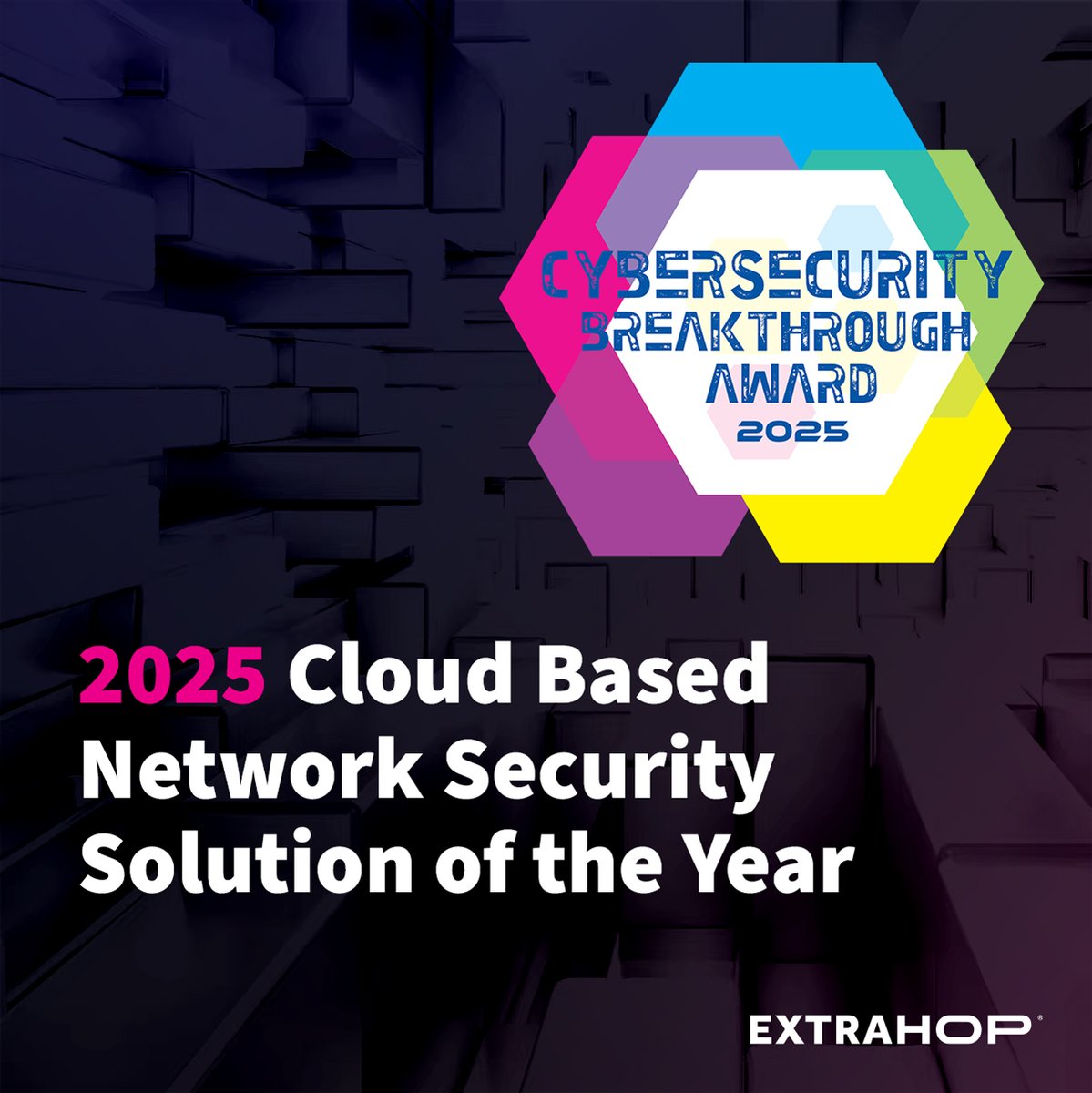 ExtraHop's tweet image. 🏆 Another big win for the ExtraHop team! We’ve been named the 2025 Cloud-Based Network Security Solution of the Year by the CyberSecurity Breakthrough Awards!
Our Global Threat Landscape Report confirms the challenge: security leaders overwhelmingly agree the public cloud is…