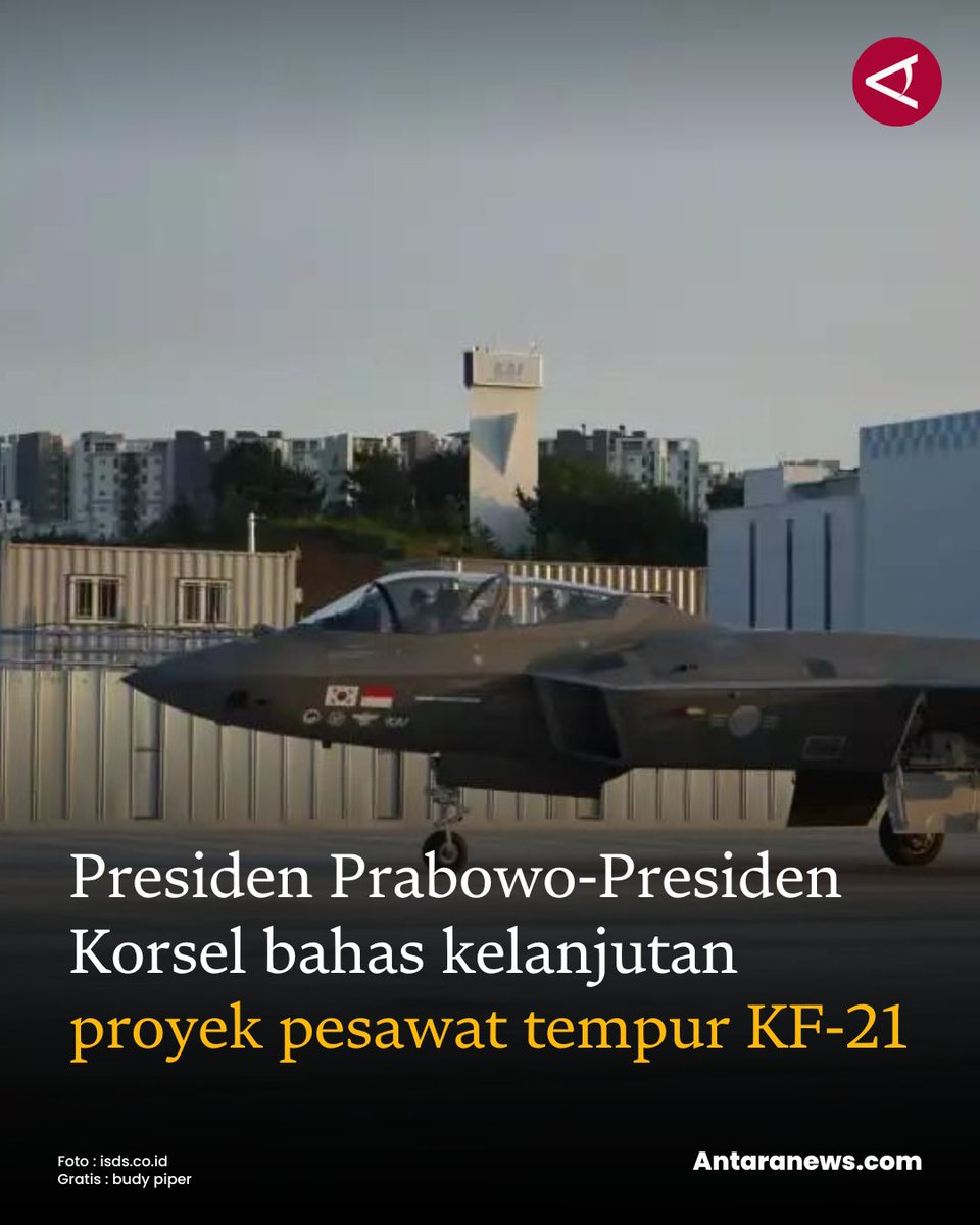 antaranews's tweet image. &quot;Saya pikir kami akan terus membahas tindak lanjut proyek KF-21. Jadi, saya pikir para negosiator terus berlanjut, dan, tentu saja negosiasi selalu bergantung pada faktor ekonomi, harga, dan skema pembiayaan,&quot; kata Presiden Prabowo

#kerjasama #indonesiakorsel #f21 #pesawattempur…