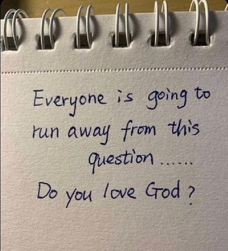 Holy__Bible1's tweet image. Do you love God ?