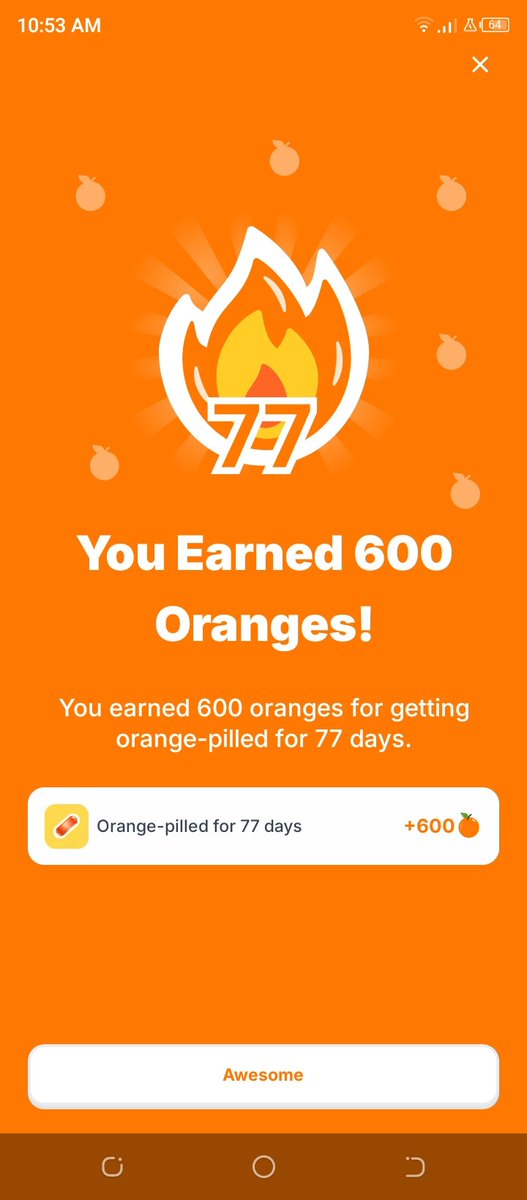 I've been Orange-Pilled and Seeing Signs for 77 days 👀🧡🐉.Join the app and be a better version of yourself!
orange.sign.global/app?user=1Y5YM…