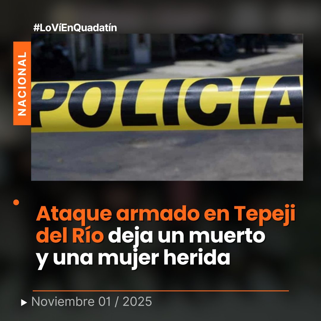 Quadratin_Hgo's tweet image. 🔴👉Ataque armado en Tepeji del Río deja un hombre muerto y una mujer herida; agresores huyeron en camioneta blanca.
acortar.link/Yaw3hj
#LoVíEnQuadratín