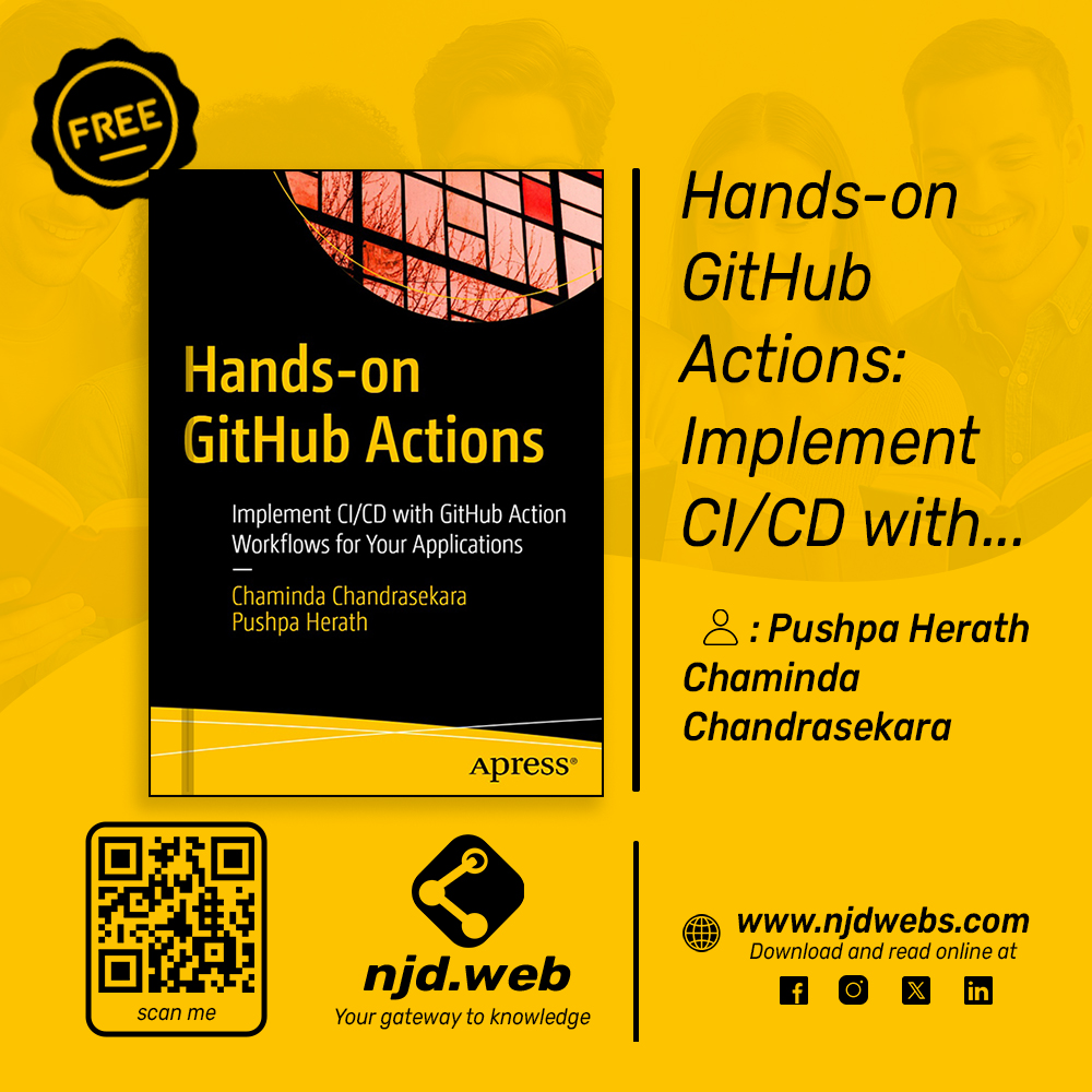 njdwebs's tweet image. 📖 Available now on NJD Web Download — read it online or download instantly!

#GitHubActions #CI_CD #DevOps #SoftwareDevelopment #Automation #TechBooks #Programming #ReadOnline #NJDWebDownload #Science