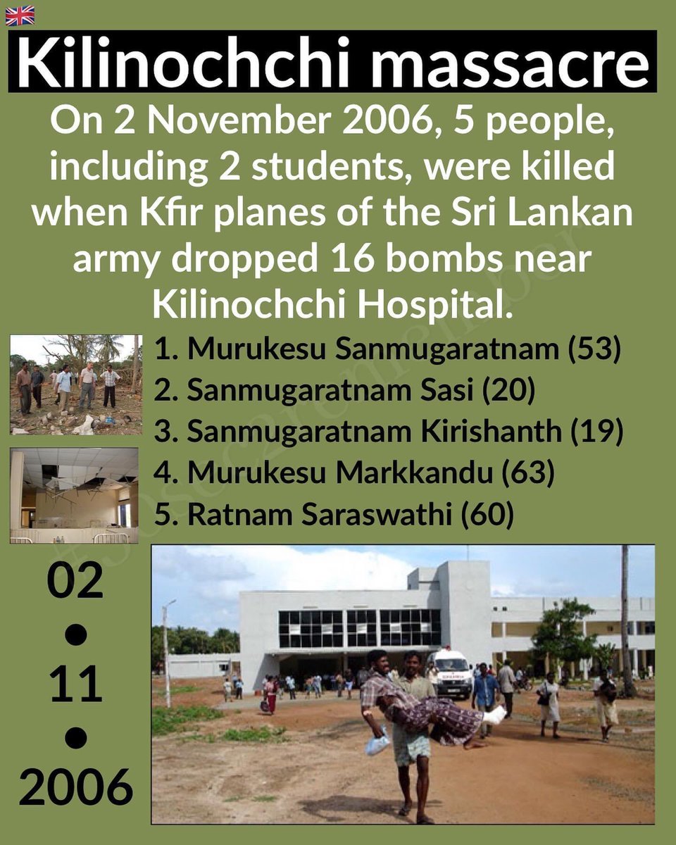 30s2remember's tweet image. Nov 2, 2006 – Kilinochchi Massacre: 5 civilians, including 2 students, were killed when Sri Lankan Air Force Kfir jets dropped 16 bombs near Kilinochchi Hospital. 🏥🚨

#30sec2remember #Genocide #srilankanarmy #AirForce #NeverForget #WeRemember #GenocideOnTamils