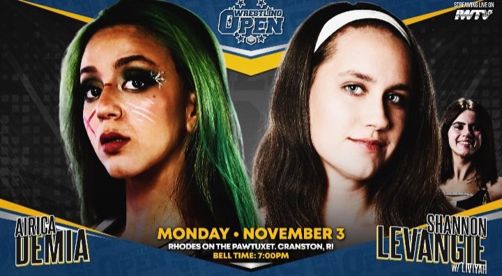 Monday it's Time for Rhode Island to #NoticeHer 

   The 👑 Queen of BOP Style 
                   <a href="/Airica_Demia/">あなたのヒーロー Airica-Demia UwU. 👉😉</a> 💚🖤✨️

    vs The Relentless 
              <a href="/ShannonLevangie/">Shannon LeVangie</a> 💛😎

w/ The Fearless <a href="/liviyahpw/">LIVIYAH</a> 🖤✨️
 in Shannon's corner!!

👀 <a href="/WrestlingOpen/">Wrestling Open</a> on IWTV
