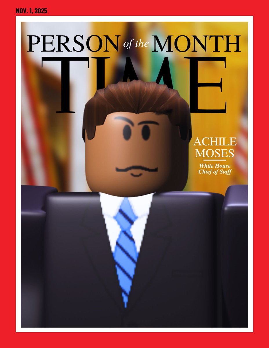TIME PERSON OF THE MONTH. 

Achile Moses, White House Chief of Staff.

GFX by @busachannorth
Graphic by <a href="/RylieBurgumBUSA/">Rylie Burgum</a>