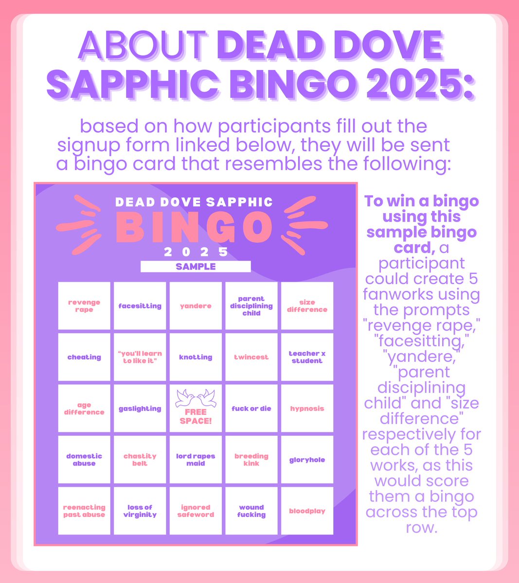 ddsapphicevents's tweet photo. (Reposts appreciated!)

Signups for Dead Dove Sapphic Bingo 2025 is now open! A form you can fill out to receive your own personalized bingo card is linked below, as well as our strawpage and AO3 collection where you can find more information on this bingo event. https://t.co/mhAa4yx0tn