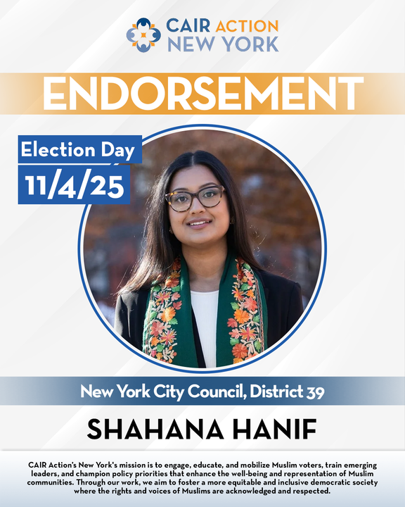 CAIRActionNY's tweet photo. We proudly endorse Shahana Hanif for City Council District 39. Shahana has set a standard for principled, people-powered leadership and solidarity across Brooklyn. https://t.co/j7b5cUOhBG
