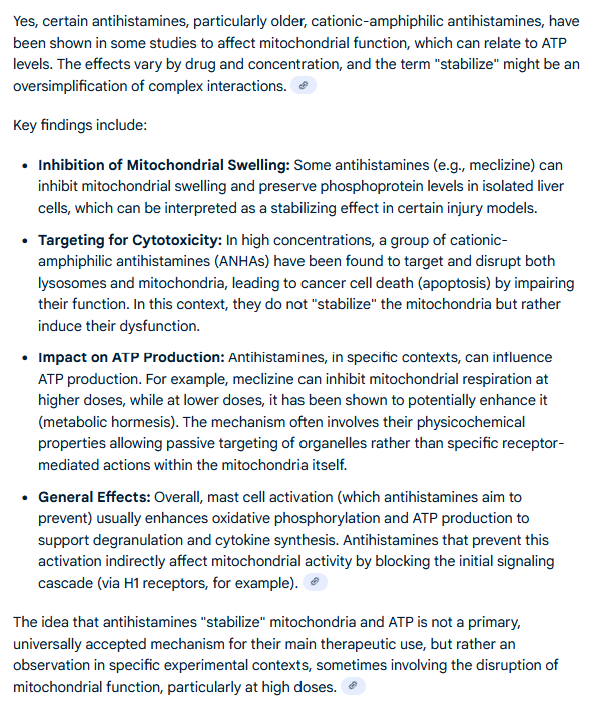 I learned something new today.

Older antihistamines help stabilize mitochondrial and ATP production as a secondary effect.
