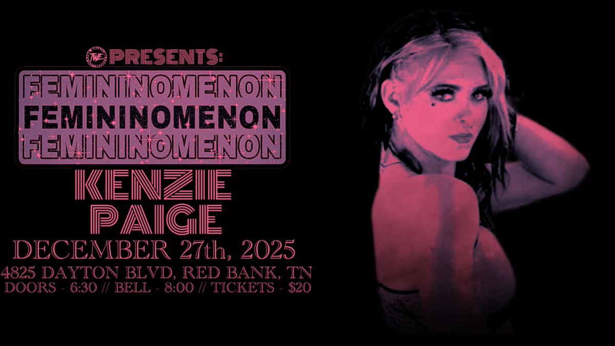 TWE Presents:
"FEMININOMENON"
Saturday 12/27/25

Talent Announcement:
<a href="/KenziePaige_1/">Kenzie Paige</a> will be in action in your main event.

Tickets on sale soon for this special all women's showcase!