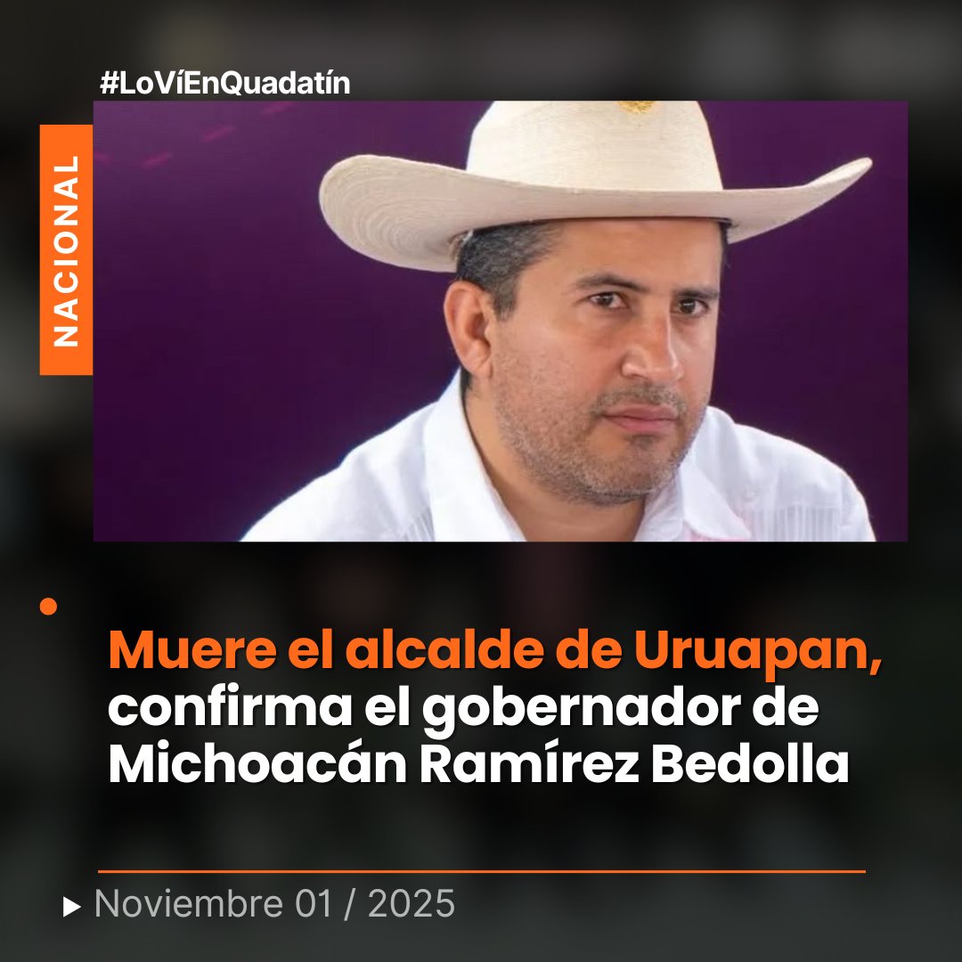 Quadratin_Hgo's tweet image. 🔴👉El presidente municipal de Uruapan, Carlos Manzo, murió la noche de este sábado, luego de ser víctima de un ataque armado instantes después de inaugurar el Festival de las Velas, en el Centro de dicha demarcación.
acortar.link/1rAzQU
#LoVíEnQuadratín