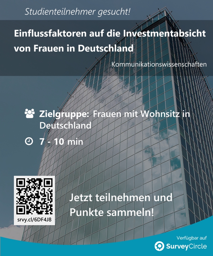 SurveyCircle's tweet image. Teilnehmer gesucht für top-platzierte Online-Studie:

"Einflussfaktoren auf die Investmentabsicht von Frauen in Deutschland" surveycircle.com/6DF4J8/ via @SurveyCircle #fomhochschule

#investment #frauen #deutschland #etf #anlagen #rente #FemaleFinance #finanzen