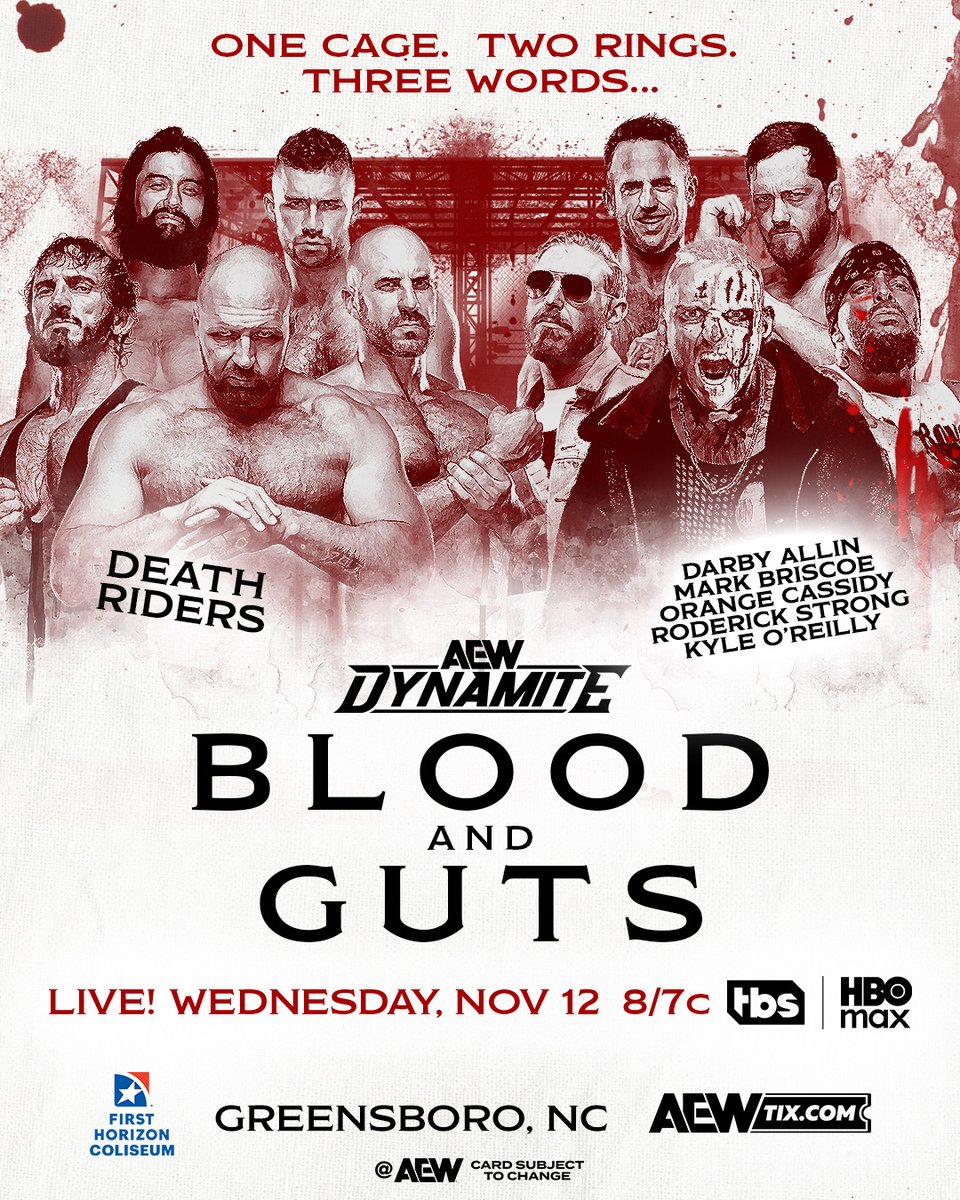 🩸 WEDNESDAY, 11/12! 🩸

#AEWBloodAndGuts is almost upon us!

Don't miss the #AEWDynamite special presentation at 8/7c on <a href="/TBSNetwork/">TBS Network</a> + @SportsOnMax, Wednesday, 11/12!