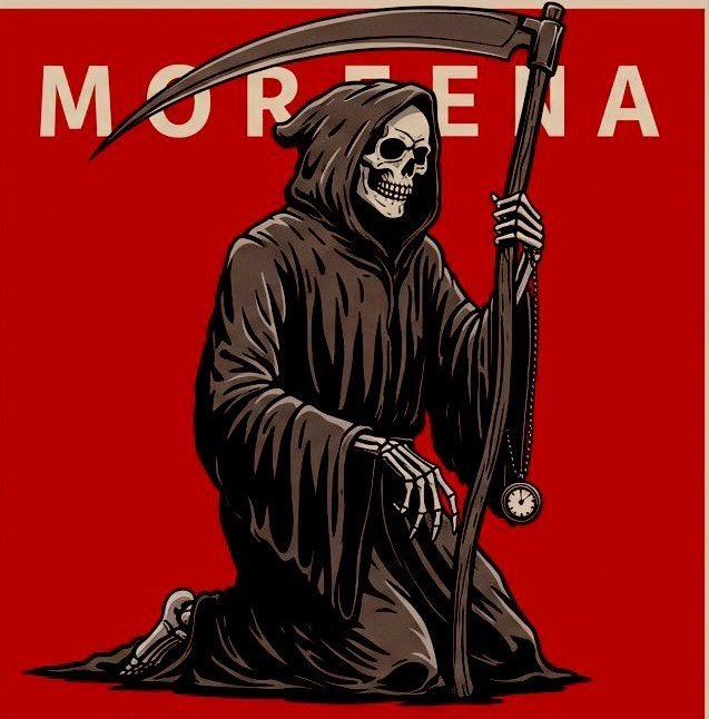 MORENA ES LA MALDITA MUERTE DE MÉXICO. 

#La4M