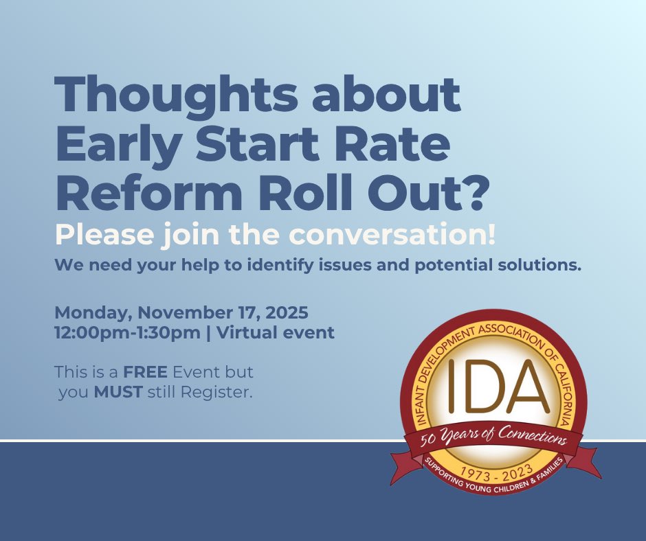 IDAofCA's tweet image. REGISTER HERE: idac.memberclicks.net/early_start_re…
Background on Rate Model - CA Department of Developmental Services (DDS): dds.ca.gov/rc/vendor-prov…
Rate Study: CA DDS dds.ca.gov/rc/vendor-prov…
Can&apos;t join us on ZOOM? We&apos;d still like to hear from you. Please drop us a note at mail@idaofcal.org