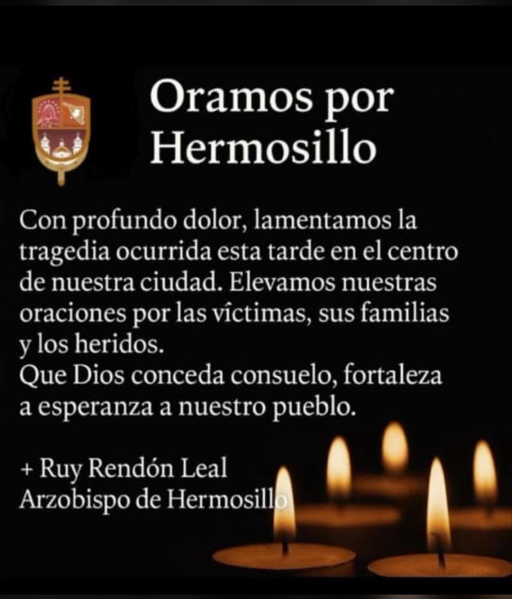 #Oración por Hermosillo.