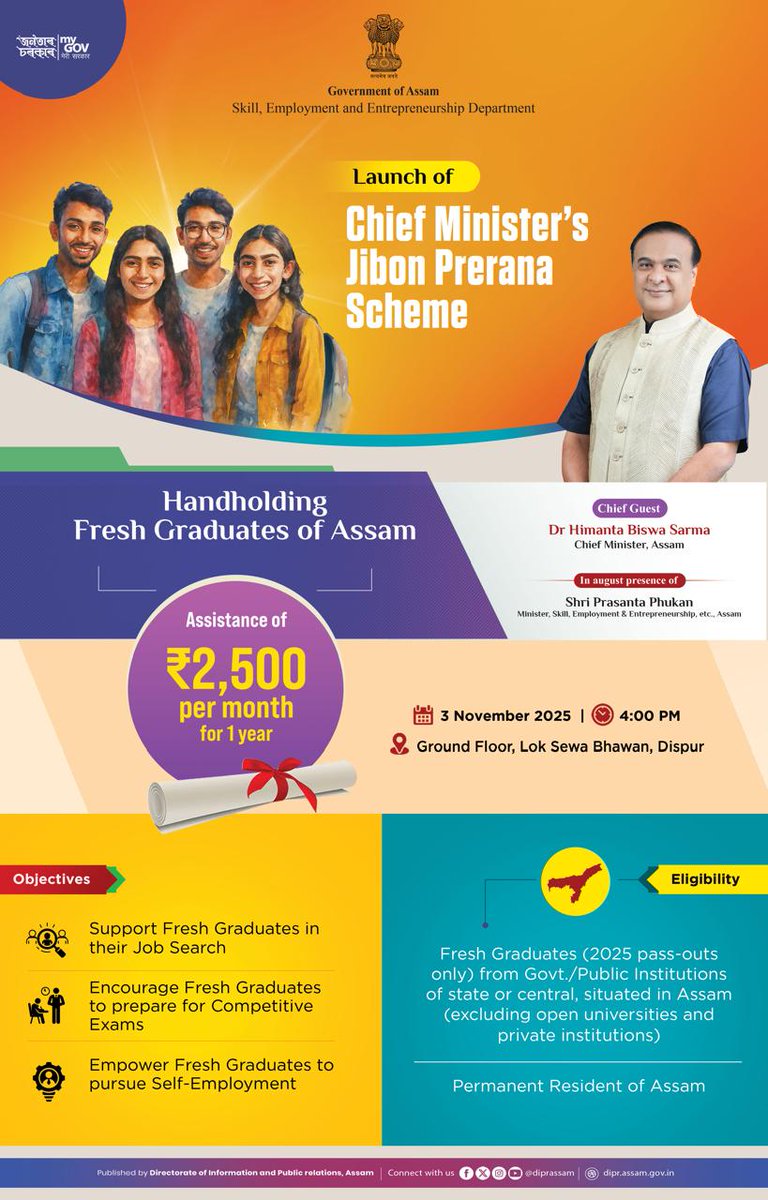 Chief Minister's Jibon Prerana Scheme ~ An initiative to support Assam’s fresh graduates with ₹2,500/month for a year and hand holding them in job search, exam prep &amp; self-employment.

Looking forward to its launch tomorrow.