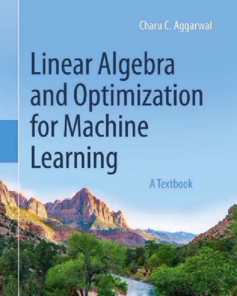 KirkDBorne's tweet image. #LinearAlgebra and #Optimization for #MachineLearning [516-page textbook]: amzn.to/39aWf8N
—————
#DataScience #DataScientist #AI #ML #Mathematics #Algorithms #ORMS