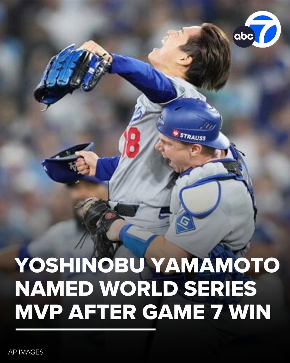 THIS JUST IN: Yoshinobu Yamamoto was named World Series MVP for Dodgers with one of the greatest pitching performances in Fall Classic history, including an epic relief appearance in Game 7. abc7.la/4ogZ6xZ