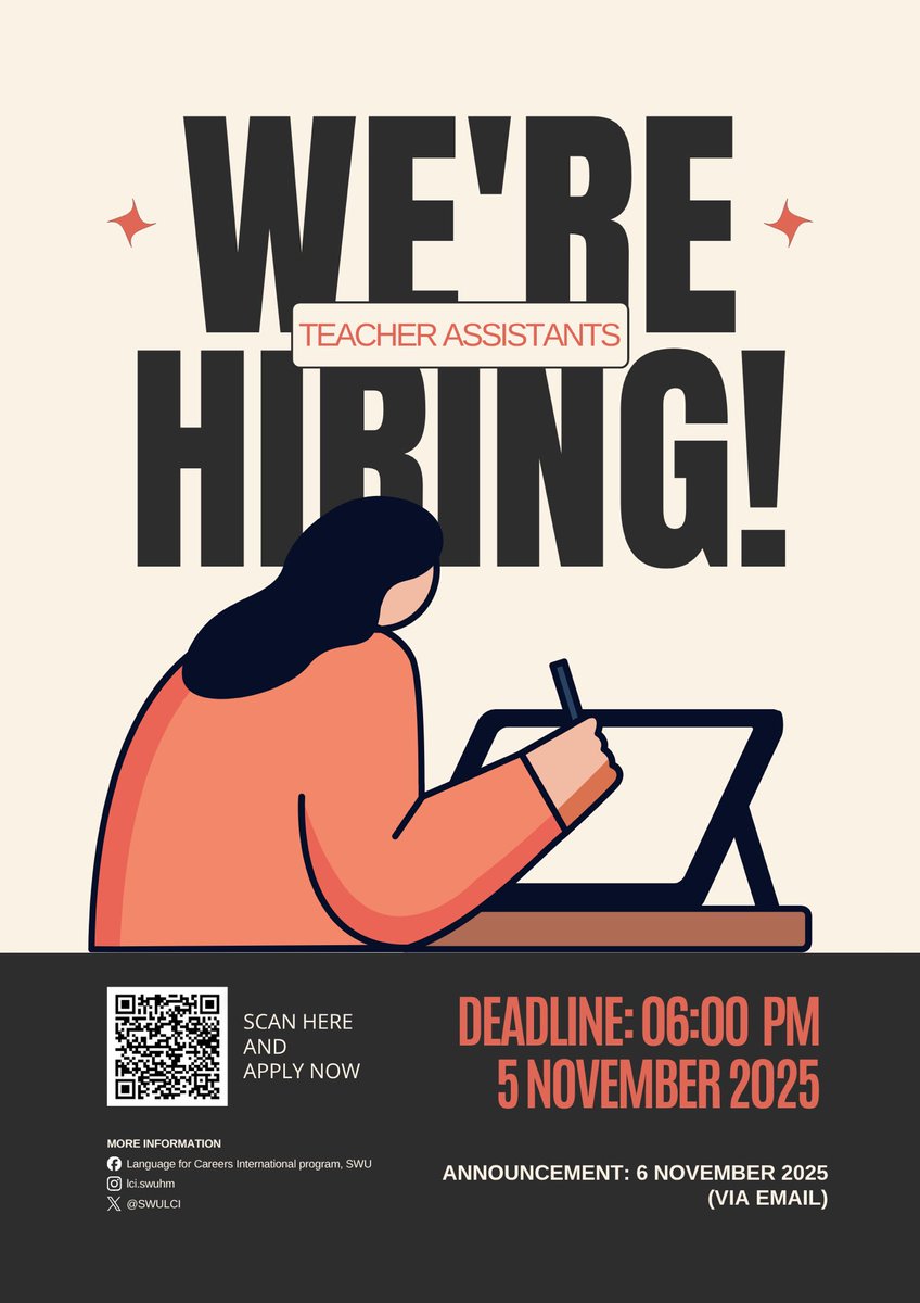 SWULCI's tweet photo. ❕We are hiring Teacher Assistants (TA)

🖇️ Available positions
* Social Media Manager
* Infographic Designer 

📌Application Deadline: November 5, 2025 at 06:00 PM
🔎Announcement: November 6, 2025 (via email)

https://t.co/S17dWqJfUd https://t.co/Gjjndg1gY9