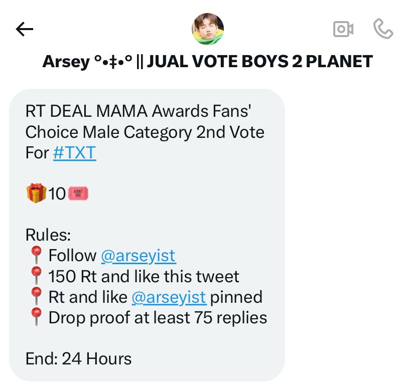 RT DEAL MAMA Awards Fans' Choice Male Category 2nd Vote For #TXT 

🎁10🎟️

Rules: 
📍Follow <a href="/arseyist/">Arsey °•‡•° || JUAL VOTE BOYS 2 PLANET</a> 
📍150 Rt and like this tweet 
📍Rt and like <a href="/arseyist/">Arsey °•‡•° || JUAL VOTE BOYS 2 PLANET</a> pinned
📍Drop proof at least 75 replies

End: 24 Hours

I vote for #tomorrowxtogether on #2025MAMAVOTE