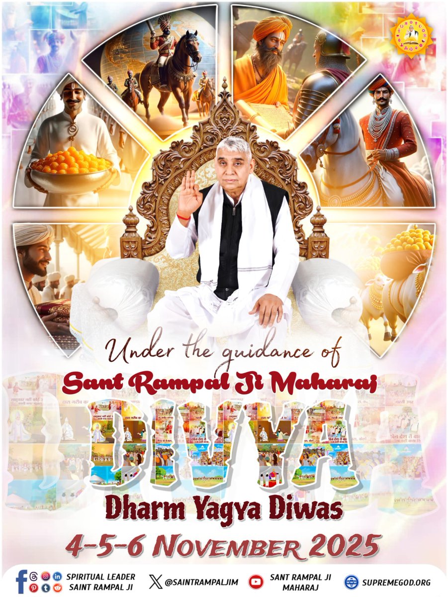 SaintRampalJiM's tweet image. Under the guidance of Sant Rampal Ji Maharaj, Divya Dharm Yagya Diwas will be held on 4-5-6 November 2025 in all Satlok Ashrams.