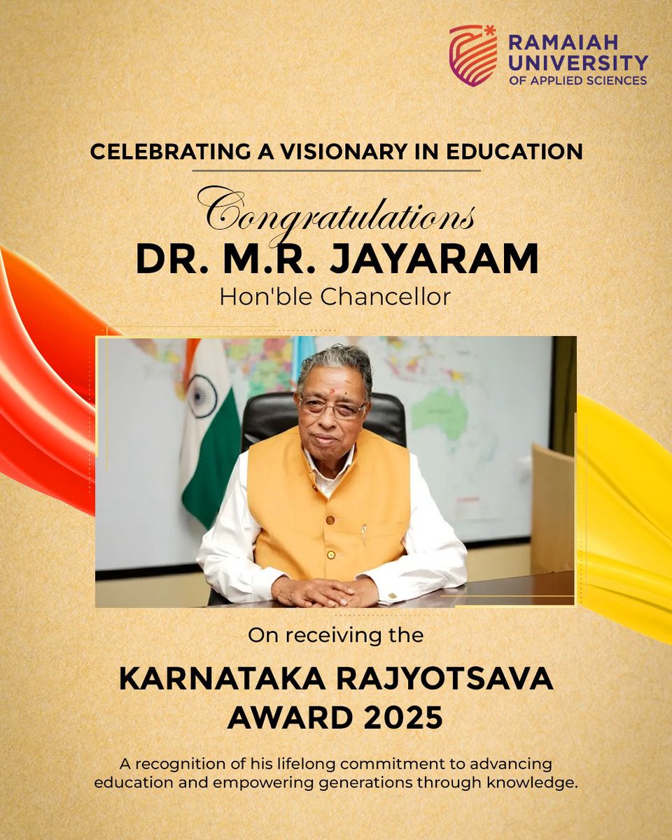 MSRUAS's tweet photo. A visionary leader whose dedication to education has inspired generations, Dr. M.R. Jayaram, Hon’ble Chancellor, is honoured with the Karnataka Rajyotsava Award 2025 for his lifelong commitment to learning, leadership, and service to society.
#RUAS #PrideOfKarnataka https://t.co/TMf5diuI7s