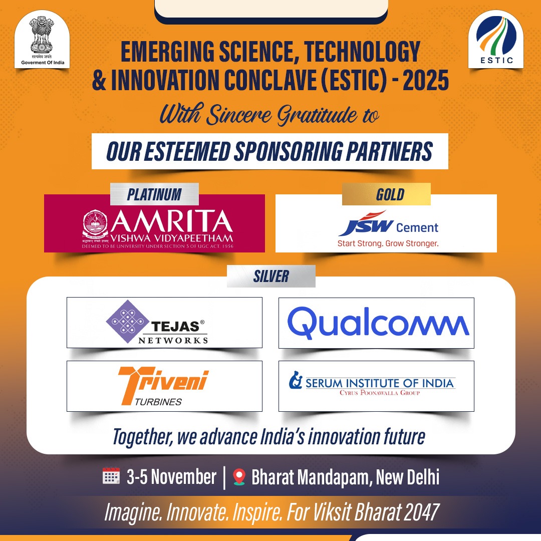 IndiaDST's tweet image. Our sincere gratitude to all our sponsoring partners whose unwavering support powers #ESTIC2025.

Let’s come together to make this celebration of innovation a milestone on the path to #ViksitBharat2047, inspired by the vision of Hon’ble PM Shri @narendramodi .
