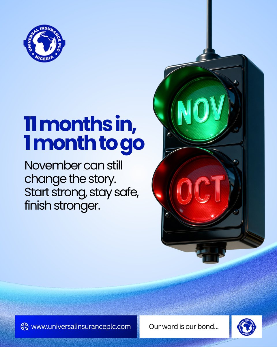 uinsuranceplc's tweet image. 11 Months In, 1 Month To Go. 🥂

November Can Still Change The Story. Start Strong, Stay Safe, And Finish Stronger With Universal Insurance Plc. By Your Side. 

#universalinsuranceplc #universalinsurance #newmonth #november
