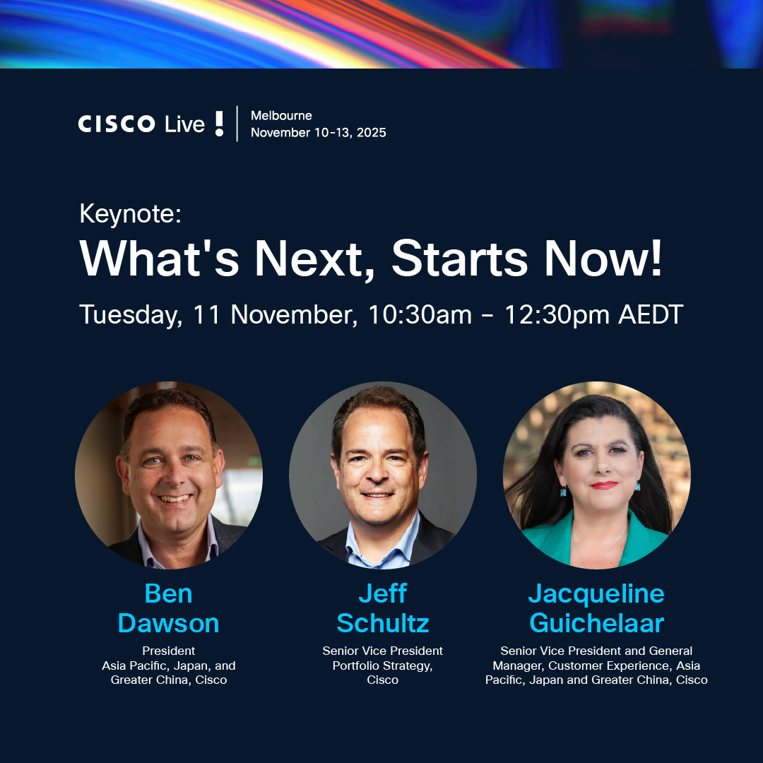 Join us to learn about the critical infrastructure for success in the AI era! Hear from Cisco executives, customers, and thought leaders on the latest innovations powering AI-ready data centres, future-proofed workplaces, and digital resilience.

cs.co/60107EDPq