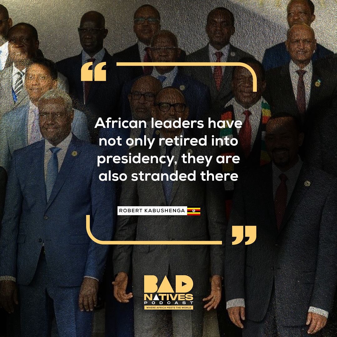 Need we say more? 
Catch up with the latest episode on YouTube and all Audio streaming platforms!

#badnativespodcast #africa #africanpresidents #geopolitics #news