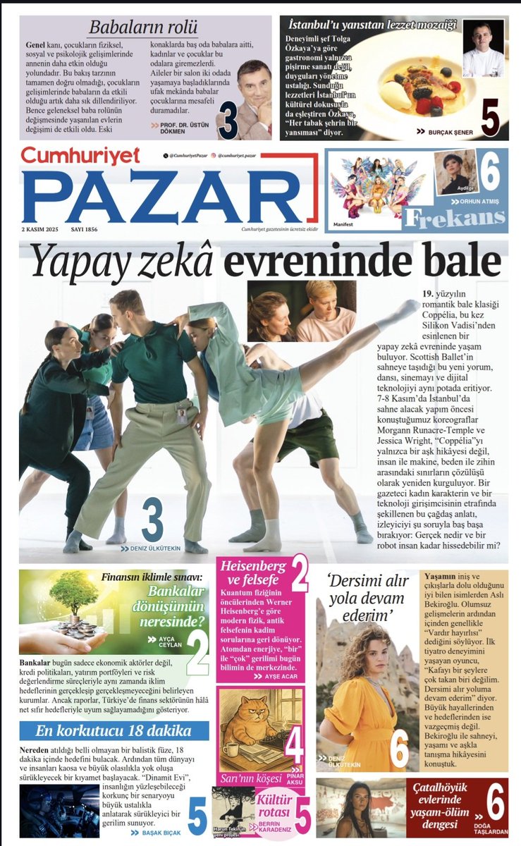 Yapay zekâ çağında bale
Finans sektörünün iklim kriziyle sınavı
Aslı Bekiroğlu’nun ilk tiyatro deneyimi
Bugün Cumhuriyet Pazar’da