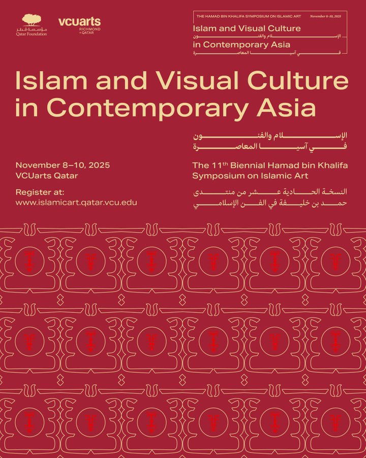 VCUQatar's tweet photo. Join us for the 11th Biennial Hamad bin Khalifa Symposium on Islamic Art.
The theme of this year’s symposium is “Islam and Visual Culture in Contemporary Asia.”
It will take place from Nov 8 -10 at VCUarts Qatar https://t.co/hL02kfsyFJ
#Qatar #IslamicArt #VcuQ #symposium https://t.co/sEsaMPnM08