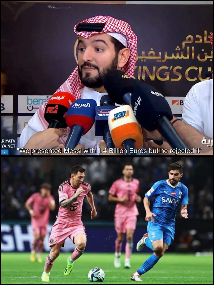 🚨Fahad bin Nafel  (Al Hilal President) 🗣️ : "We actually contacted Messi when his contract in Paris ended. We presented him with an offer of 1.4 billion euros, but the player refused because his family wanted America. It was a surprise how the player could refuse such a huge