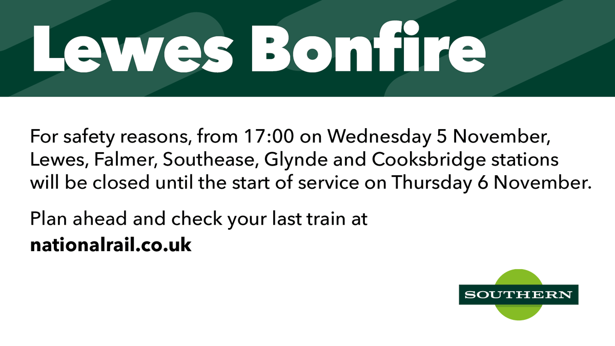 📢 On the day of Lewes Bonfire (Wed 5 Nov), trains will not call at Lewes, Falmer, Southease, Glynde &amp; Cooksbridge after 17:00.
ℹ️ We’ve been asked to do this by the emergency services &amp; other agencies who are concerned about the very real risks of overcrowding and safety in the