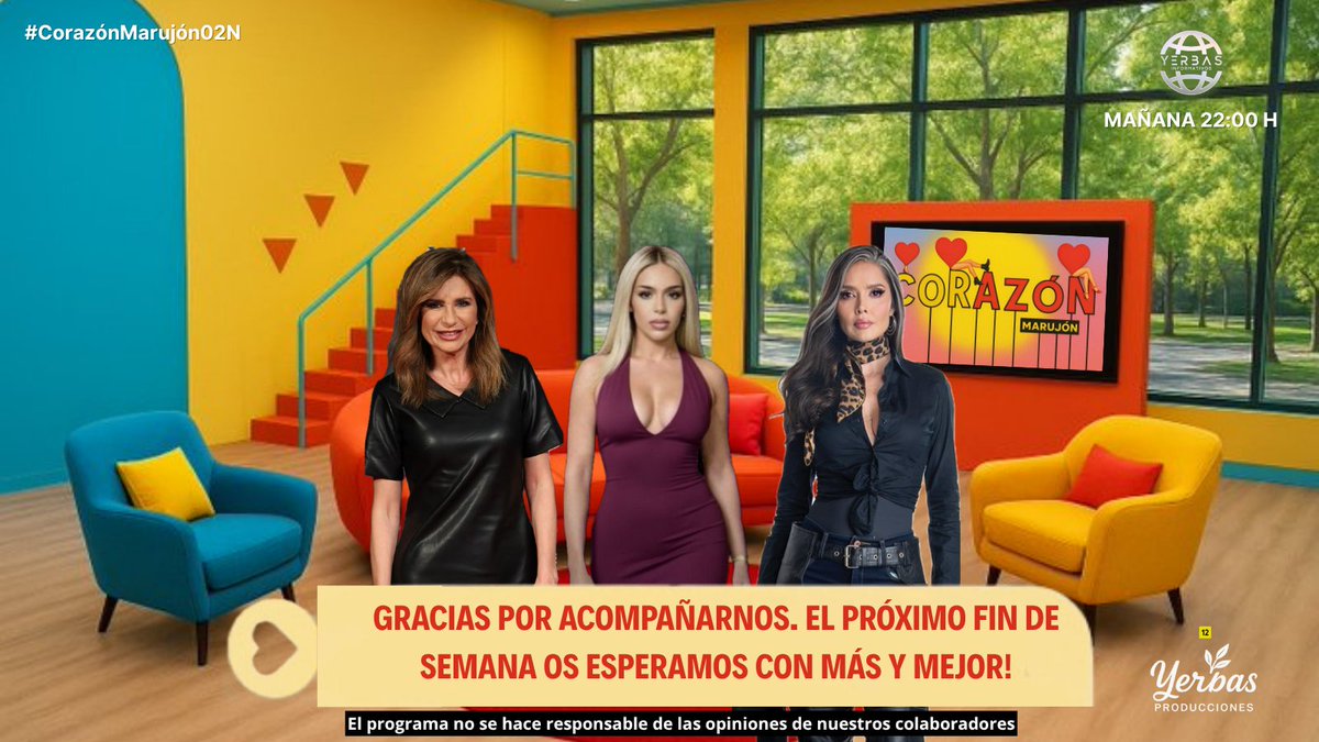👋 Nos vemos el próximo fin de semana con más y mejor!

💘 Gracias por acompañarnos cada fin de semana!

❤️#CorazónMarujón02N