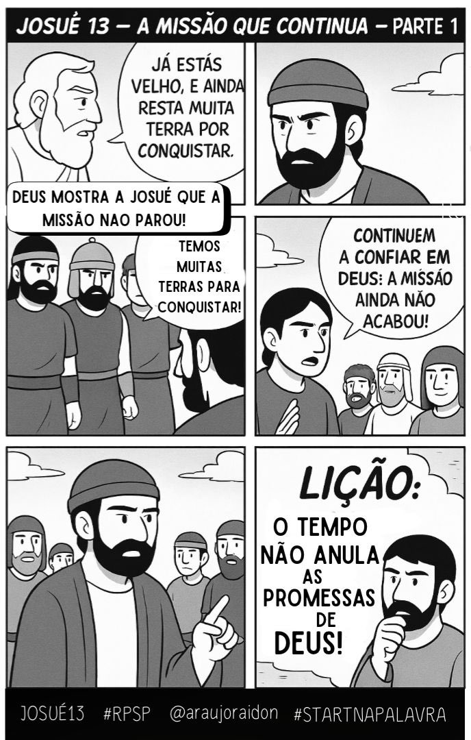 O reavivados por sua palavra #RPSP, é um projeto de incentivo a leitura diária da Bíblia. Hoje, vamos ler Josué 13, em quadrinhos! #rpsp  #PrimeiroDeus #novasgeracoes