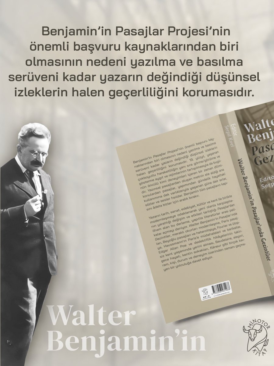 MinotorKitap's tweet image. Serpil Kırel’den “Walter Benjamin’in Pasajlar’ında Gezintiler”, Minotor Kitap etiketiyle çok yakında raflarda.

#MinotorKitap #WalterBenjamin