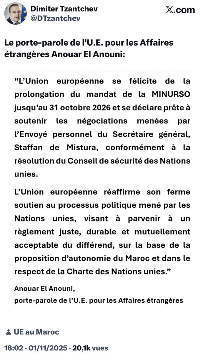 oualido's tweet image. 🛎️الاتحاد الأوروبي يدعم قرار مجلس الأمن رقم 2797 ويعتبر الحكم الذاتي أساس الحل السياسي

أكد الاتحاد الأوروبي، عبر المتحدث باسمه للشؤون الخارجية أنور العنوني، دعمه الكامل لقرار مجلس الأمن الدولي التاريخي رقم 2797 الذي تم اعتماده في 31 أكتوبر 2025.

وفي تغريدة نشرها سفير الاتحاد…